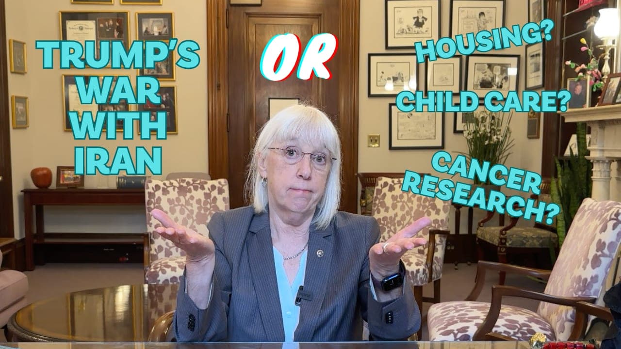In New Video, Senator Murray Rejects Trump’s $1.5 Trillion War Funding Request, Outlines Better Ways to Spend Taxpayer Dollars to Help People